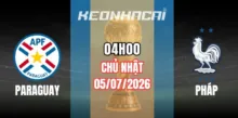 Tỷ lệ kèo Paraguay vs Pháp – Vòng loại trực tiếp World Cup 04h00 ngày 05/07/2026