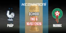 Tỷ lệ kèo Pháp vs Maroc – Vòng loại trực tiếp World Cup 03h00 ngày 10/07/2026