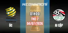 Tỷ lệ kèo Úc vs Ai Cập – Vòng loại trực tiếp World Cup 01h00 ngày 04/07/2026